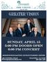 Sunday, April 15 5:00 PM Doors open 6:00 PM Concert. Morningside Baptist church worship center