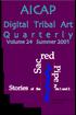 AICAP. Digital Tribal Art Q u a r t e r l y. Stories. Volume 24 Summer Turtle Heart (Winterstone) Ahnishinabeg