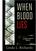 When Blood. A Nicole Charles Mystery. Linda L. Richards