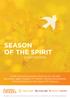 SEASON OF THE SPIRIT STAFF EDITION