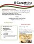 Il Gazzettino. Message from the Board. In this issue: Upcoming Events. December 2017