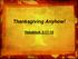 Thanksgiving Anyhow! Habakkuk 3:17-19