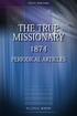 The True Missionary. Ellen G. White. Copyright 2017 Ellen G. White Estate, Inc.