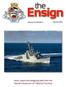 the Ensign Volume 23, Number 4 Autumn 2014 news, views and seagoing tales from the Naval Museum of Alberta Society