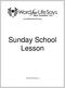 Sunday School Lesson WordForLifeSays.com