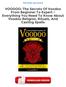 VOODOO: The Secrets Of Voodoo From Beginner To Expert ~ Everything You Need To Know About Voodoo Religion, Rituals, And Casting Spells PDF