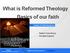 What is Reformed Theology Basics of our faith