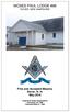 Free and Accepted Masons Dover, N. H. May 2016 Organized Under Dispensation December 20, 1889 Chartered May 21, 1890