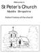 Welcome to St Peter s Church. Myddle Shropshire. A short history of the church