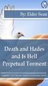 Death and Hades and Is Hell Perpetual Torment