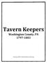 Tavern Keepers. Washington County, PA Courtesy of Fort Vance Historical Society