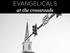 EVANGELICALS. at the crossroads