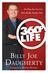 Praise for 360 Life and Billy Joe Daugherty