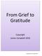 From Grief to Gratitude