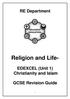 RE Department Religion and Life- EDEXCEL (Unit 1) Christianity and Islam GCSE Revision Guide