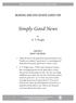 HarperOne Reading and Discussion Guide for Simply Good News. Reading and Discussion Guide for. Simply Good News. N. T. Wright