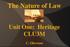 The Nature of Law. Unit One: Heritage CLU3M. C. Olaveson